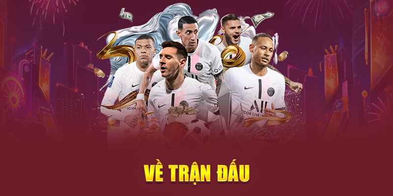 Về trận đấu
