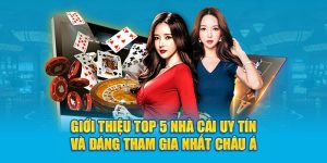 gioi-thieu-top-5-nha-cai-uy-tin-va-dang-tham-gia-nhat-chau-a