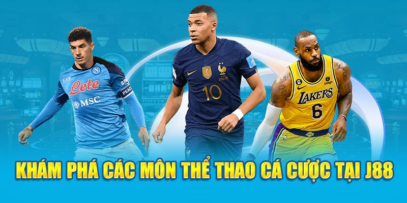 Khám phá các môn thể thao cá cược tại J88